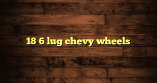 18 6 lug chevy wheels