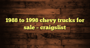 1988 to 1998 chevy trucks for sale – craigslist