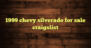 1999 chevy silverado for sale craigslist