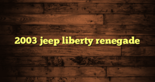 2003 jeep liberty renegade
