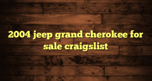 2004 jeep grand cherokee for sale craigslist