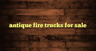 antique fire trucks for sale