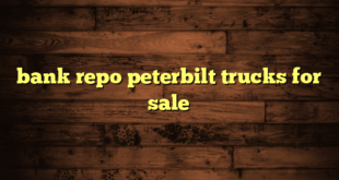bank repo peterbilt trucks for sale