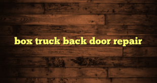 box truck back door repair