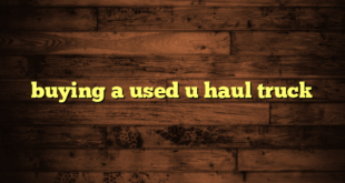 buying a used u haul truck