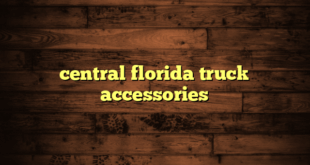 central florida truck accessories