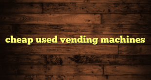 cheap used vending machines