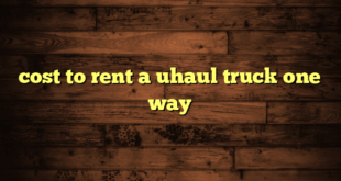 cost to rent a uhaul truck one way