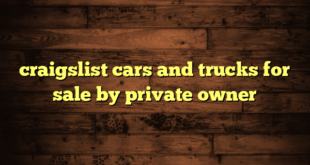 craigslist cars and trucks for sale by private owner