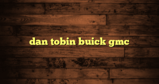 dan tobin buick gmc