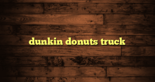 dunkin donuts truck