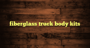 fiberglass truck body kits