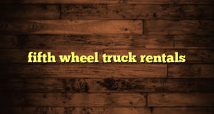 fifth wheel truck rentals