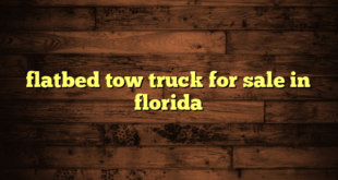 flatbed tow truck for sale in florida
