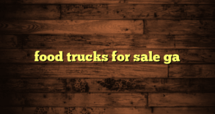 food trucks for sale ga