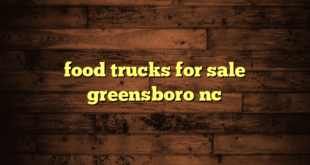 food trucks for sale greensboro nc