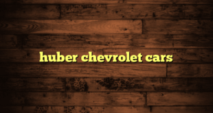 huber chevrolet cars