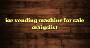 ice vending machine for sale craigslist