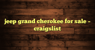 jeep grand cherokee for sale – craigslist