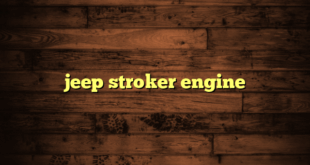 jeep stroker engine