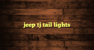 jeep tj tail lights