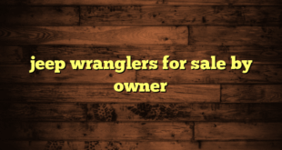 jeep wranglers for sale by owner