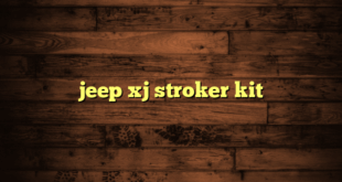 jeep xj stroker kit
