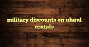 military discounts on uhaul rentals