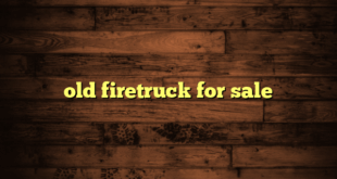 old firetruck for sale