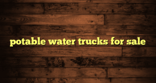 potable water trucks for sale