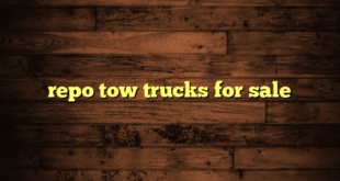 repo tow trucks for sale