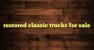 restored classic trucks for sale