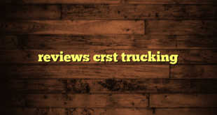 reviews crst trucking