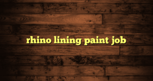 rhino lining paint job