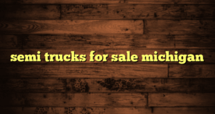 semi trucks for sale michigan
