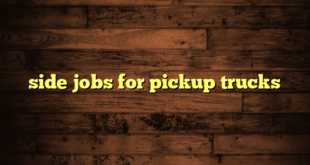 side jobs for pickup trucks