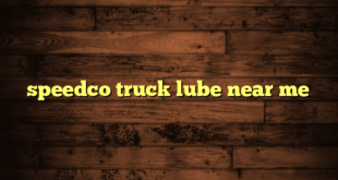 speedco truck lube near me