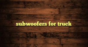 subwoofers for truck