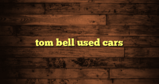 tom bell used cars