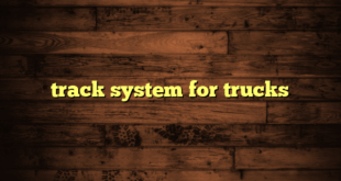 track system for trucks
