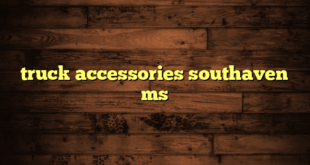 truck accessories southaven ms