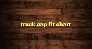 truck cap fit chart