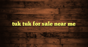 tuk tuk for sale near me