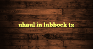 uhaul in lubbock tx