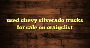 used chevy silverado trucks for sale on craigslist