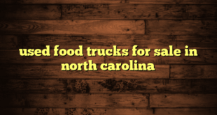 used food trucks for sale in north carolina