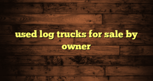 used log trucks for sale by owner