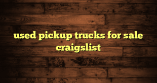 used pickup trucks for sale craigslist