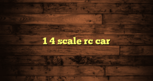 1 4 scale rc car