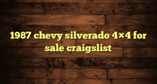 1987 chevy silverado 4×4 for sale craigslist